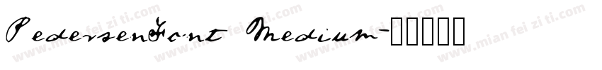 PedersenFont Medium字体转换